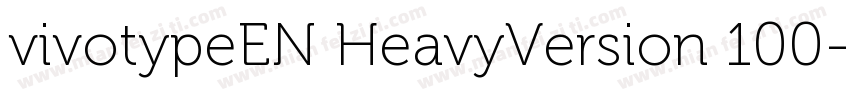 vivotypeEN HeavyVersion 100字体转换